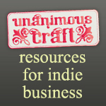 Unanimous Craft: Resources for Indie Business Unanimous Craft: Resources for Indie Business