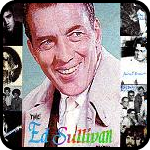 Ed Sullivan Collage Ed Sullivan Collage