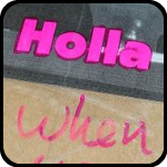 Holla When You Get This